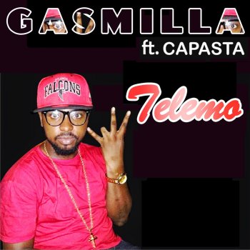 Gasmilla feat. Capasta Telemo