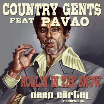 Country Gents feat. Pavao Rollin' in the Snow