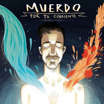 Muerdo feat. Seoan Por tú corriente - Seoan Mix