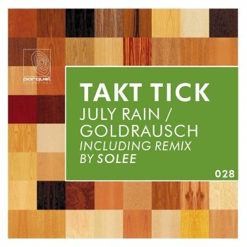 Takt Tick July Rain (Solee Remix)