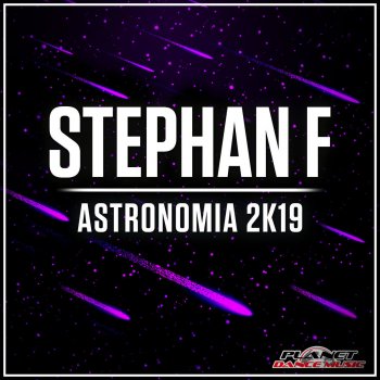 Stephan F Astronomia 2K19 (Radio Edit)