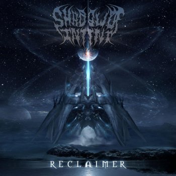 Shadow of Intent The Return
