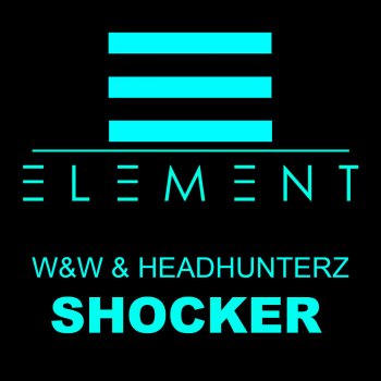 W&W & Headhunterz Shocker - Radio Edit