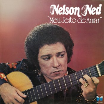 Nelson Ned Não Tenho Culpa de Ser Triste