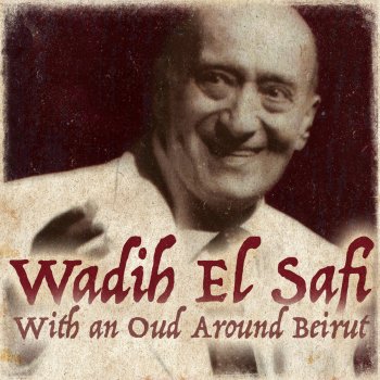 Wadih El Safi Talou Hbabna