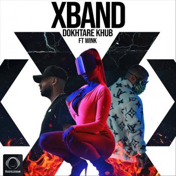 X Band feat. Wink Dokhtare Khub