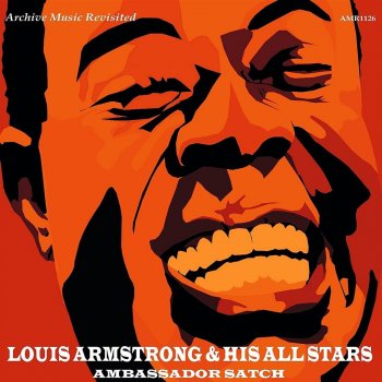 Louis Armstrong When the Red, Red Robin Comes Bob, Bob, Bobbin' Along