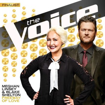 Meghan Linsey feat. Blake Shelton Freeway of Love (The Voice Performance)