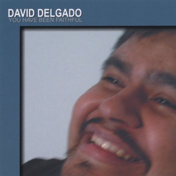 David Delgado You Are My Refuge