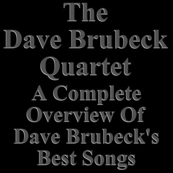 The Dave Brubeck Quartet They Say It's Wonderful (Solo)