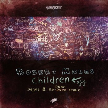 Robert Miles feat. Degos & Re-Done Children (Degos & Re-Done Remix) - Radio Edit