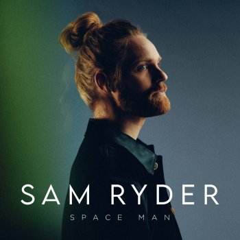 Sam Ryder SPACE MAN
