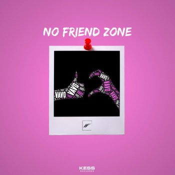 Vavo No Friend Zone