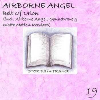 Airborne Angel Belt Of Orion - Airborne Angel Remix