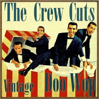 The Crew Cuts J'Attendrai (I'll Be Yours)