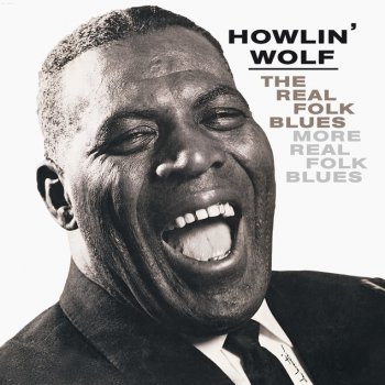 Howlin' Wolf Who Will Be Next