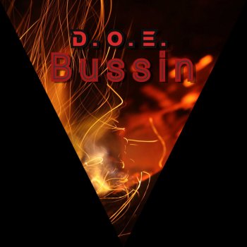 D.O.E. Bussin