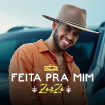 Zé Felipe Feita Pra Mim