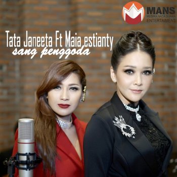 Tata Janeeta feat. Maia Estianty Sang Penggoda
