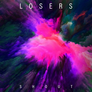 Losers Shout