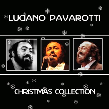 Luciano Pavarotti Stille Nacht