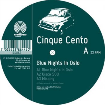 Cinque Cento Blue Nights In Oslo