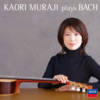 Johann Sebastian Bach feat. Kaori Muraji Menuet (from the Notebook for Anna Magdelena Bach) BWV Anh.114 & 115