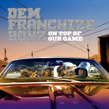 Dem Franchize Boyz They Don't Like That (Without Hidden Track)