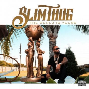 Slim Thug feat. Cam Wallace Outstanding