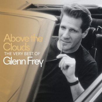 Glenn Frey The Heat Is On (From "Beverly Hills Cop" Soundtrack)