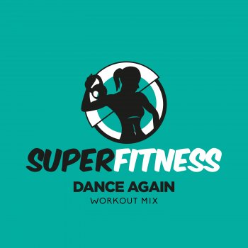 SuperFitness Dance Again - Instrumental Workout Mix 132 bpm