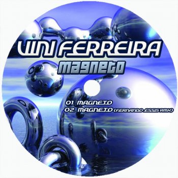 Vini Ferreira Magneto - Fernando Tessis Remix