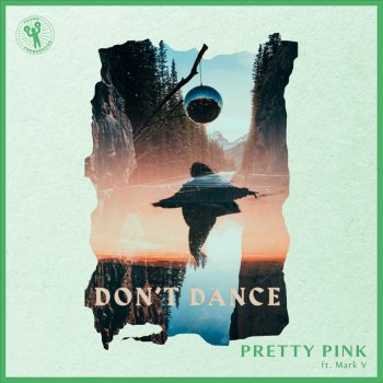 Pretty Pink feat. Mark V Don't Dance