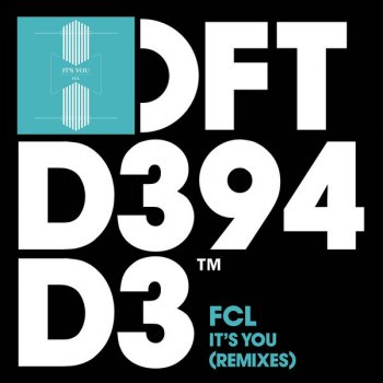 FCL It's You (Fingers Acid Jam Vocal Edit)