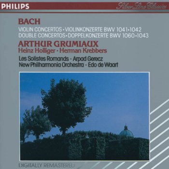 Arpad Gérecz, Arthur Grumiaux & Les Solistes Romands Violin Concerto No. 2 in E, BWV 1042: I. Allegro
