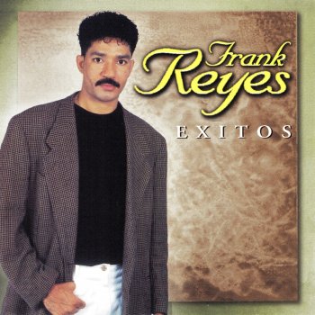 Frank Reyes No Era Cierto
