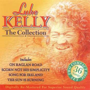 Luke Kelly Dublin In The Rare Oul Times