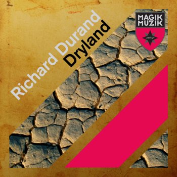 Richard Durand Dryland (Phynn Remix)