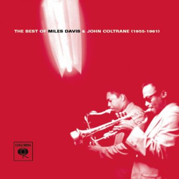 John Coltrane feat. Miles Davis 'Round Midnight