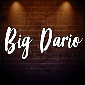 Big Dario Dile Que La Amo