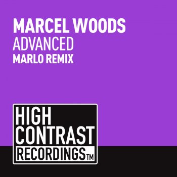 Marcel Woods Advanced (MaRLo Remix)