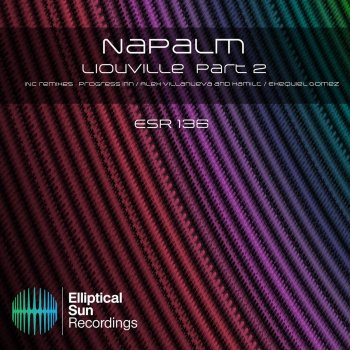 Napalm feat. Exequiel Gomez Liouville - Exequiel Gomez Remix