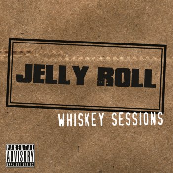 Jelly Roll Yippie Ki Yay