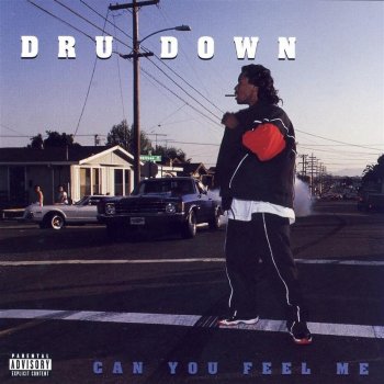 Dru Down Freaks Come Out