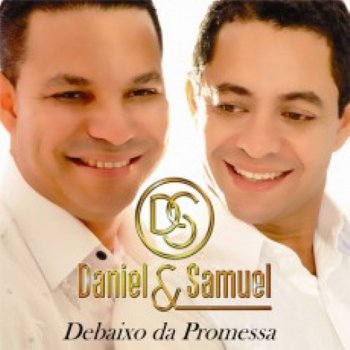 Daniel feat. Samuel Só Deus