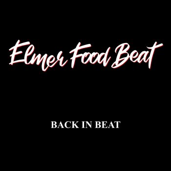 Elmer Food Beat Ma guitare