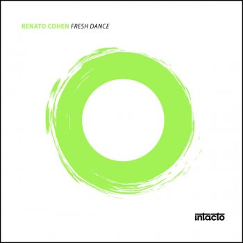 Renato Cohen Fresh Dance (Shinedoe Remix)