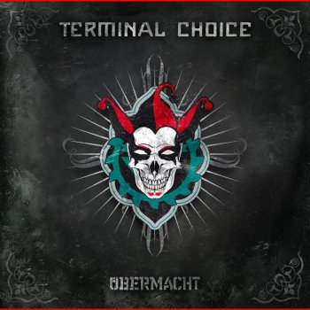Terminal Choice Bitch Like You