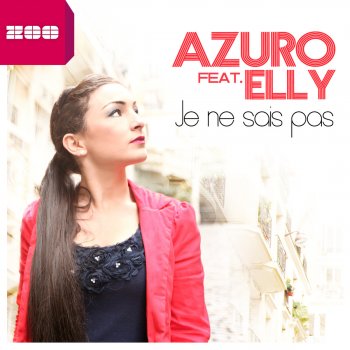 Azuro feat. Elly Je Ne Sais Pas (R.I.O. video edit)