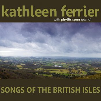 Kathleen Ferrier feat. Phyllis Spurr Now Sleeps the Crimson Petal